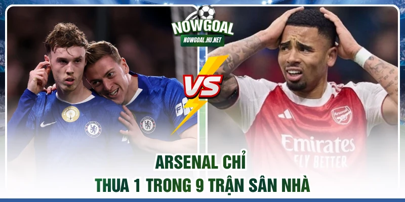 Arsenal chỉ thua 1 trong 9 trận sân nhà