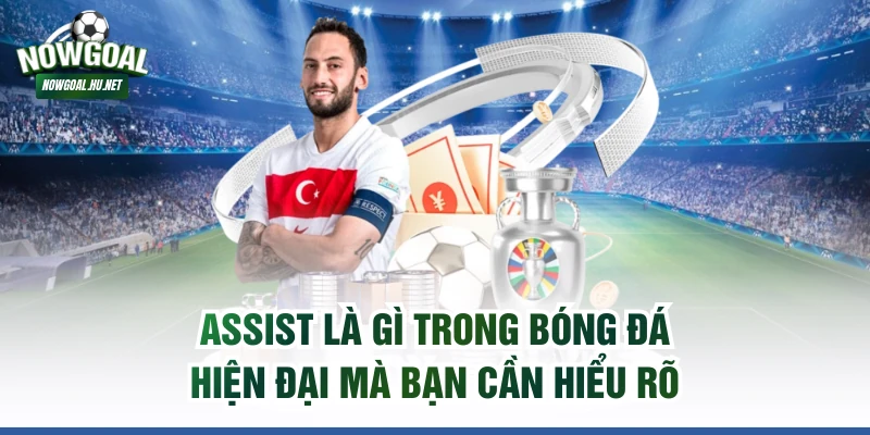 Assist là gì
